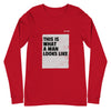Apex Savage - What a Man - Long Sleeve Tee