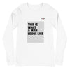 Apex Savage - What a Man - Long Sleeve Tee