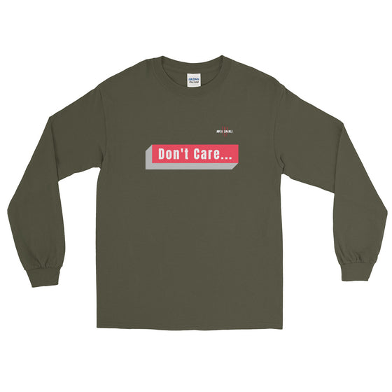 Apex Savage - "Don't Care"  Long Sleeve Shirt