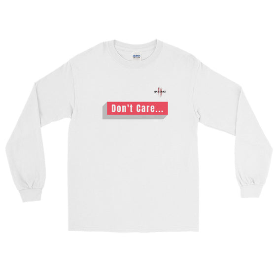 Apex Savage - "Don't Care"  Long Sleeve Shirt