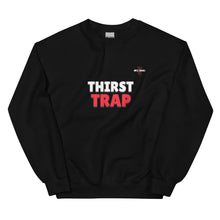  Apex Savage - Thirst Trap - Unisex Sweatshirt