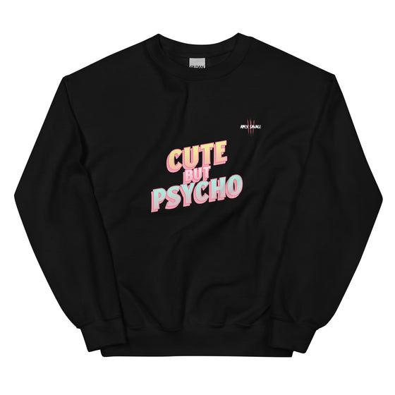 Apex Savage - Cute But Psycho - Sweatshirt (Unisex)