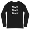 Apex Savage - More - Long Sleeve Tee (Unisex)