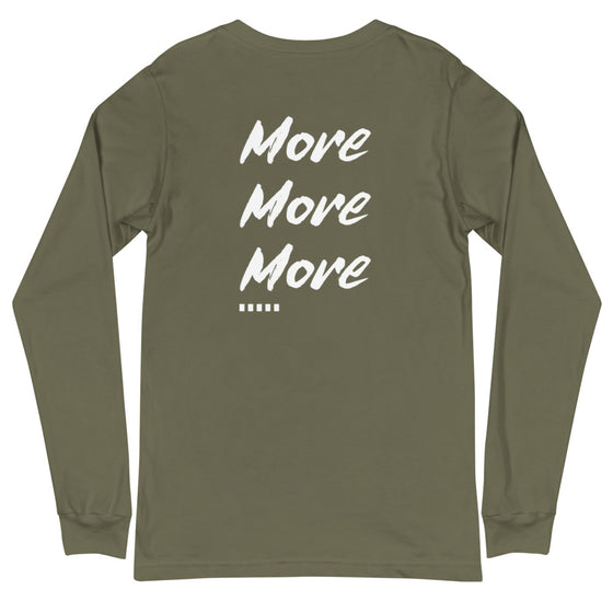 Apex Savage - More - Long Sleeve Tee (Unisex)