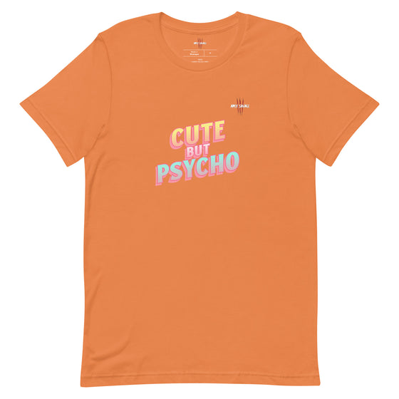 Apex Savage - Cute But Psycho - T-shirt