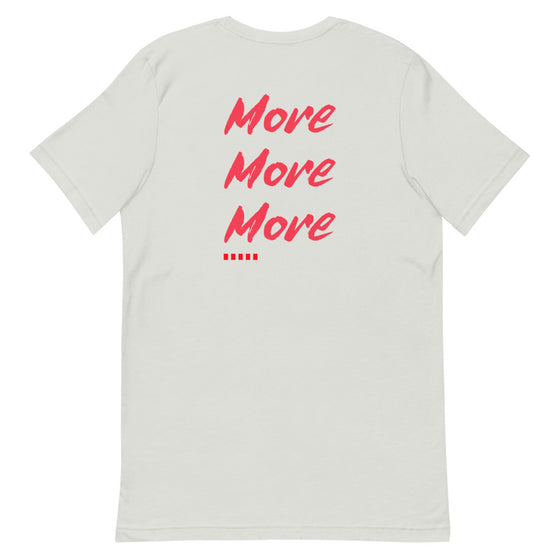 Apex Savage - More - Short Sleeve T-Shirt (Unisex)