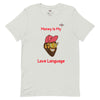 Apex Savage - Love Language - Short-Sleeve T-Shirt (Unisex)